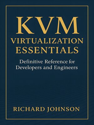 cover image of KVM Virtualization Essentials